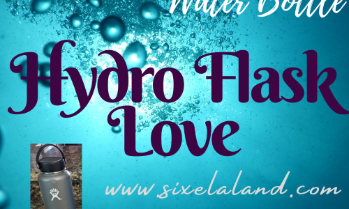 Hydro Flask Love My Favorite Water Bottle